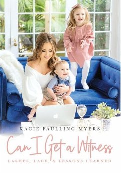 Can I Get a Witness - Faulling Myers, Kacie Can I Get a Witness - Faulling Myers, Kacie