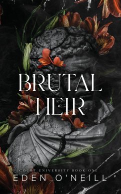 Brutal Heir - O'Neill, Eden