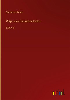 Viaje á los Estados-Unidos