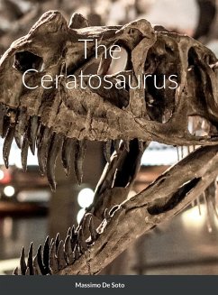 The Ceratosaurus (Hardcover Edition) - de Soto, Massimo