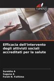 Efficacia dell'intervento degli attivisti sociali accreditati per la salute