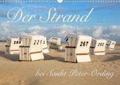 Der Strand bei Sankt Peter-Ording (Wandkalender 2023 DIN A3 quer) - Werner / wernerimages, Peter