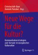 Neue Wege für die Kultur? - Bild 1