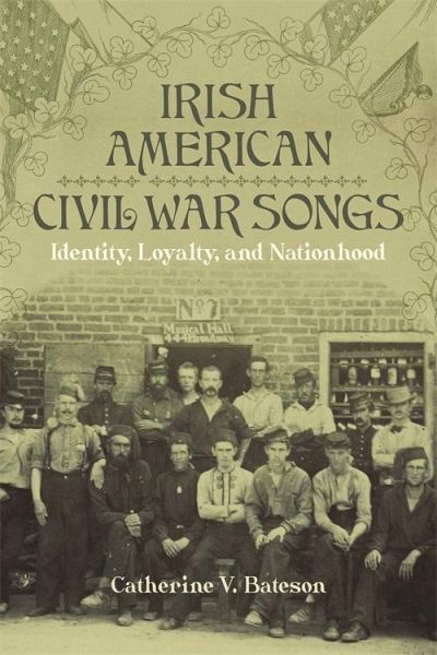 Irish American Civil War Songs (eBook, ePUB) Irish American Civil War Songs (eBook, ePUB)