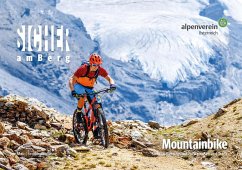 Sicher am Berg: Mountainbike - Mair, Paul;Sendlhofer-Schag, René