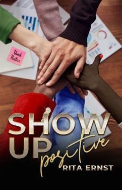 Cover Show Up Positive (eBook, ePUB)