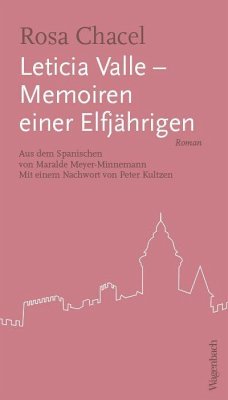 Leticia Valle - Memoiren einer Elfjährigen - Chacel, Rosa