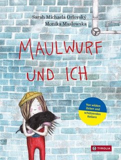 Maulwurf und ich - Orlovský, Sarah Michaela