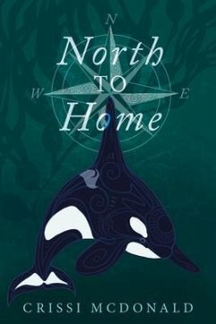 Cover North to Home (eBook, ePUB)