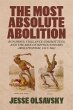 The Most Absolute Abolition (eBook,... - Bild 1