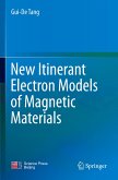 New Itinerant Electron Models of Magnetic Materials