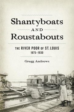 Cover Shantyboats and Roustabouts (eBook, ePUB)