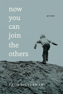Now You Can Join the Others (eBook, ePUB) - Silverman, Taije