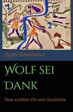 Wolf sei Dank - Shanntal, Quin