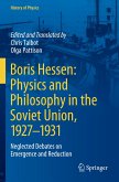 Boris Hessen: Physics and Philosophy in the Soviet Union, 1927¿1931