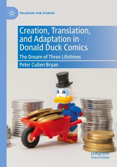 Creation, Translation, and Adaptation in Donald Duck Comics - Bryan, Peter Cullen