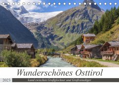 Wunderschönes Osttirol (Tischkalender 2023 DIN A5 quer)