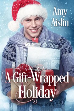 A Gift-Wrapped Holiday (eBook, ePUB) - Aislin, Amy