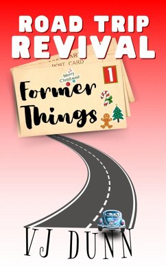 Former Things (Road Trip Revival, #1) (eBook, ePUB) - Dunn, Vj