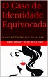 O Caso de Identidade Equivocada (#1 da... - Bild 1