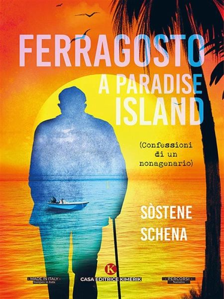 Ferragosto a Paradise lsland (eBook, ePUB) Ferragosto a Paradise lsland (eBook, ePUB)
