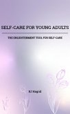 Self-Care for Young Adults (eBook, ePUB) Self-Care for Young Adults (eBook, ePUB)