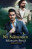 No Surrender (Badlands, #5) (eBook, ePUB)