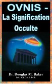 Ovnis - La Signification Occulte (eBook, ePUB)
