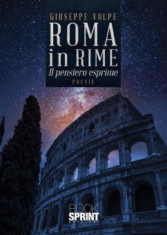Roma in rime (eBook, ePUB) - Volpe, Giuseppe