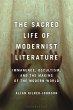 The Sacred Life of Modernist Literature... - Bild 1