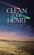 Clean Your Heart (eBook, ePUB) - Bild 1