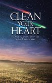 Clean Your Heart (eBook, ePUB)