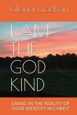 I Am The God Kind (eBook, ePUB)