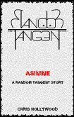 Asinine (Random Tangent, #4) (eBook, ePUB) Asinine (Random Tangent, #4) (eBook, ePUB)