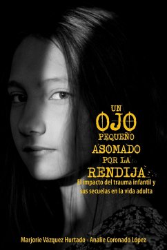 Cover Un ojo pequeño asomado por la rendija (eBook, ePUB)