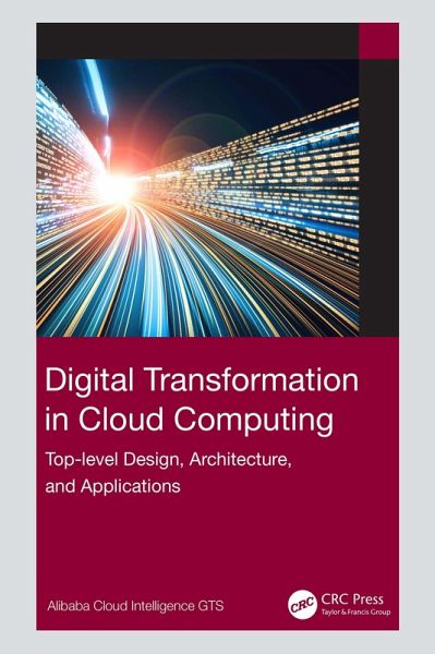 Digital Transformation in Cloud Computing (eBook, ePUB) Digital Transformation in Cloud Computing (eBook, ePUB)