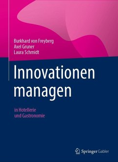 Innovationen managen (eBook, PDF) - Freyberg, Burkhard von; Gruner, Axel; Schmidt, Laura