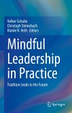 Mindful Leadership in Practice (eBook, PDF)