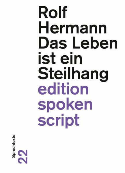 Das Leben ist ein Steilhang (eBook, ePUB) Das Leben ist ein Steilhang (eBook, ePUB)