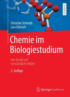 Chemie im Biologiestudium (eBook, PDF) - Schmidt, Christian; Dietrich, Lars