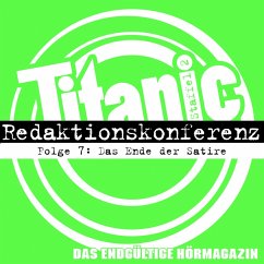 Das Ende der Satire (MP3-Download) - Hürtgen, Moritz; Gaitzsch, Torsten