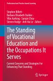 The Standing of Vocational Education and the Occupations It Serves (eBook, PDF)