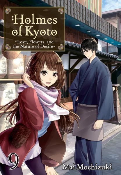 Holmes of Kyoto: Volume 9 (eBook, ePUB) Holmes of Kyoto: Volume 9 (eBook, ePUB)