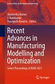 Recent Advances in Manufacturing Modelling and Optimization (eBook, PDF)