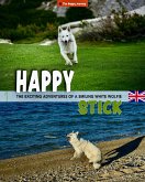 Happy Stick (The Happy Journey, #4) (eBook, ePUB) Happy Stick (The Happy Journey, #4) (eBook, ePUB)