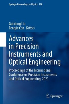 Advances in Precision Instruments and Optical Engineering (eBook, PDF)