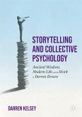 Storytelling and Collective Psychology (eBook, PDF)