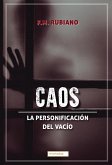 CAOS: La personificación del vacío (eBook, ePUB)