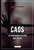 CAOS: La personificación del vacío (eBook, ePUB)