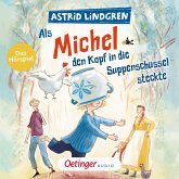 Als Michel den Kopf in die Suppenschüssel steckte (MP3-Download)